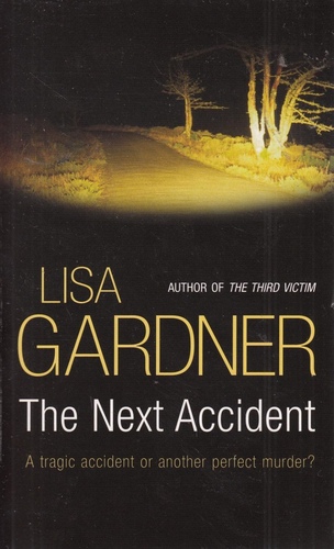 The Next Accident