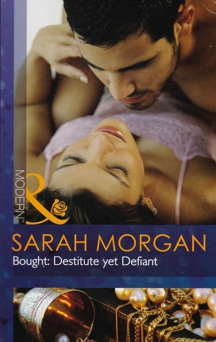 Bought. Destitute Yet Defiant