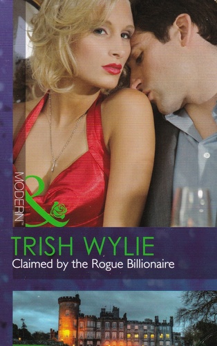 Claimed By The Rogue Billionaire