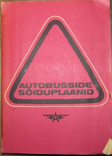 Autobusside sõiduplaanid Eesti NSV maaliinidel