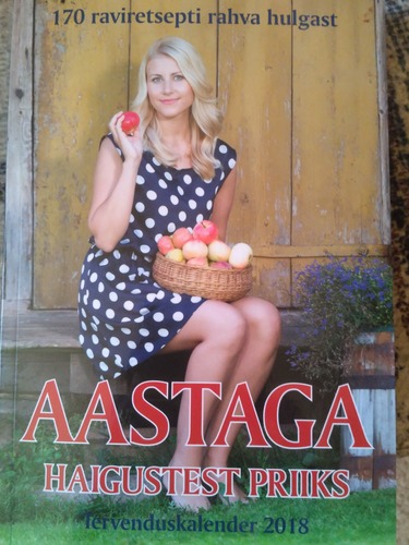 Aastaga haigustest priiks. Tervenduskalender 2018