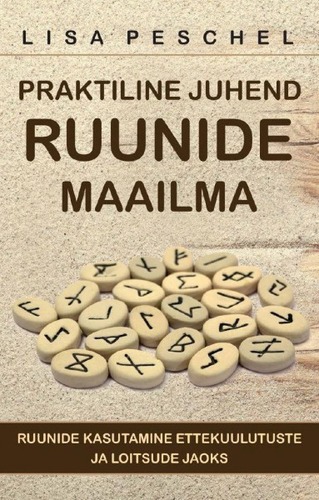 Praktiline juhend ruunide maailma