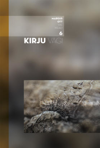 Kirju vägi. Väekirjad VI