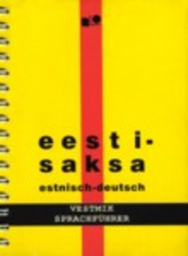 Eesti-saksa vestmik Estnisch-Deutsch Sprachführer