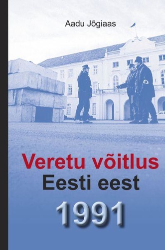 Veretu võitlus Eesti eest 1991