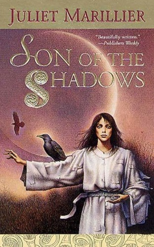 Son of the Shadows (Sevenwaters 2)