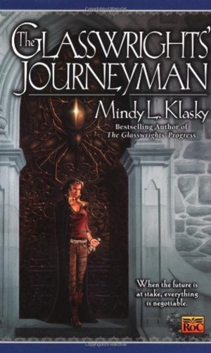 The Glasswrights' Journeyman (Glasswright 3)