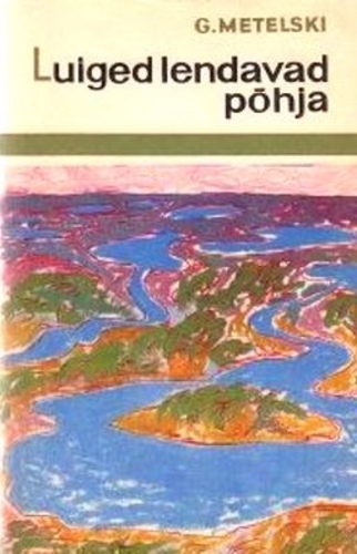 Luiged lendavad põhja