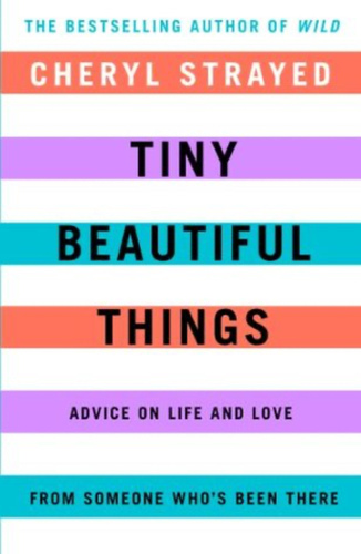 Tiny Beautiful Things