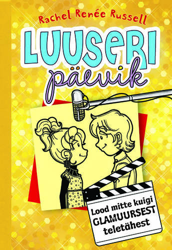 Lood mitte kuigi glamuursest teletähest. Luuseri päevik