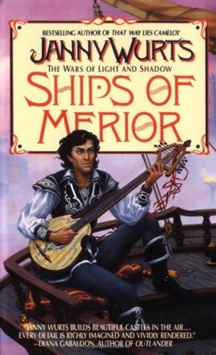 Ships of Merior (Wars of Light and Shadow 2)