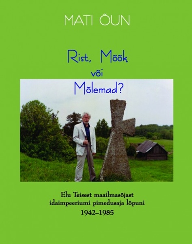 Rist, Mõõk või Mõlemad? Elu Teisest maailmasõjast idaimpeeriumi pimedusaja lõpuni