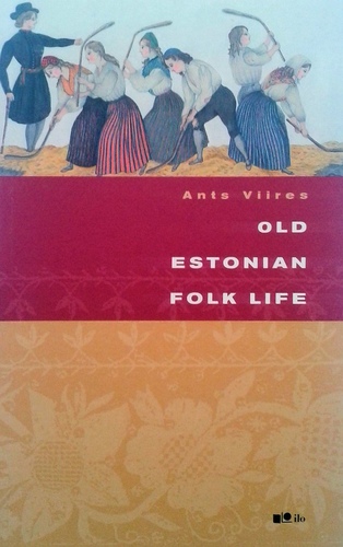 Old Estonian Folk Life