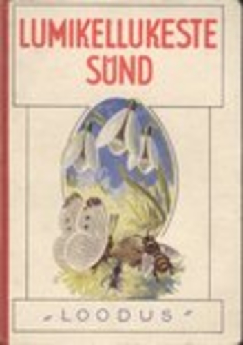 Lumikellukeste sünd