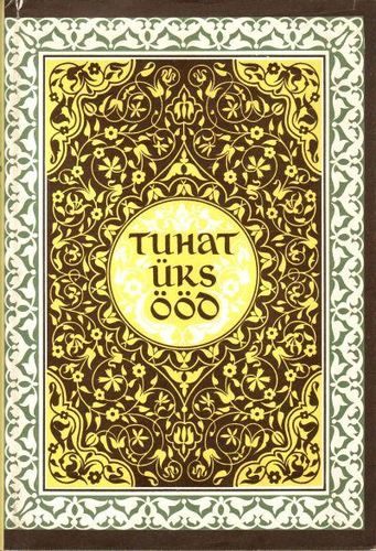 Tuhat üks ööd I-II