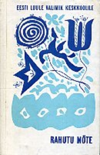 Rahutu mõte. Eesti luule valimik keskkoolile