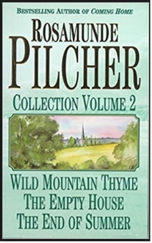 Collection vol 2: Wild Mountain Thyme / The Empty House/The End of Summer
