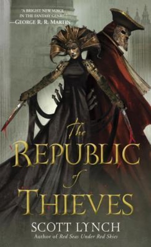 The Republic of Thieves (Gentleman Bastard #3)