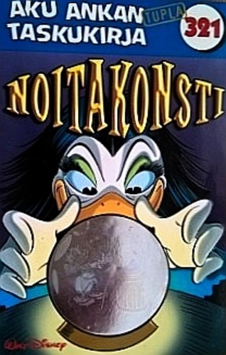 Aku Ankan tupla taskukirja. Noitakonsti