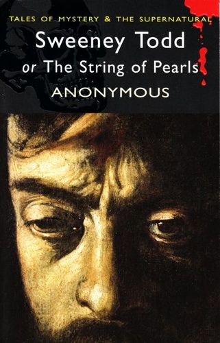 Sweeney Todd or The String of Pearls