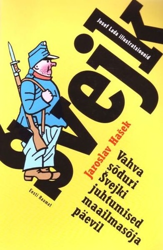 Vahva sõduri Švejki juhtumised maailmasõja päevil