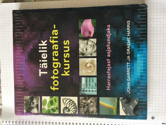 Täielik fotograafiakursus