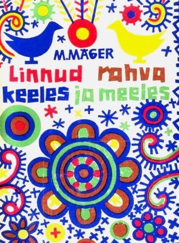 Linnud rahva keeles ja meeles