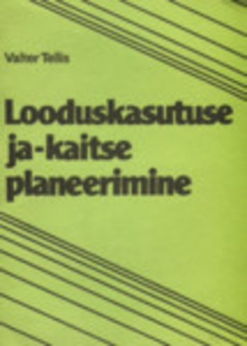 Looduskasutuse ja -kaitse planeerimine
