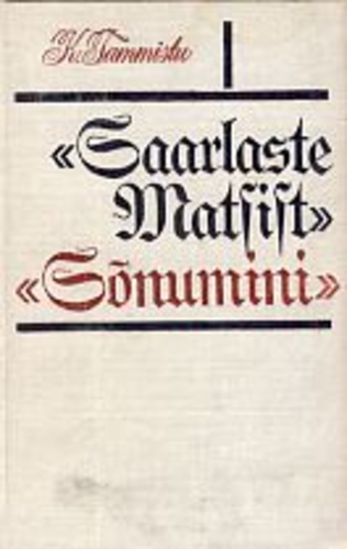«Saarlaste Matsist» «Sõnumini»