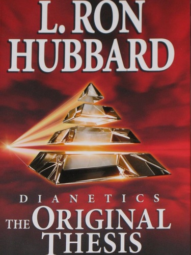 Dianetics: The Original Thesis