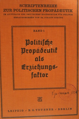 Schriftenreihe zur Politischen Propädeutik. I, III ja IV köide