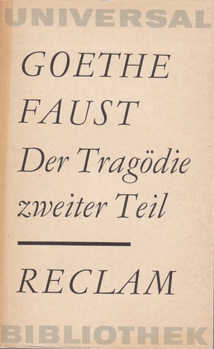 Faust : Der Tragödie - II. Teil