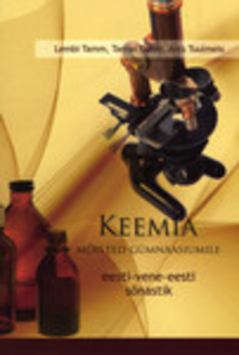 Keemia mõisted gümnaasiumile Eesti-vene-eesti sõnastik