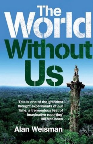 The World Without Us
