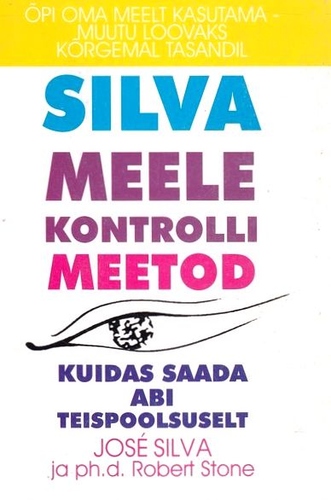Silva meele kontrolli meetod