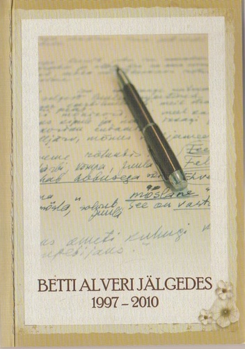 Betti Alveri jälgedes