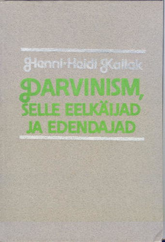 Darvinism, selle eelkäijad ja edendajad