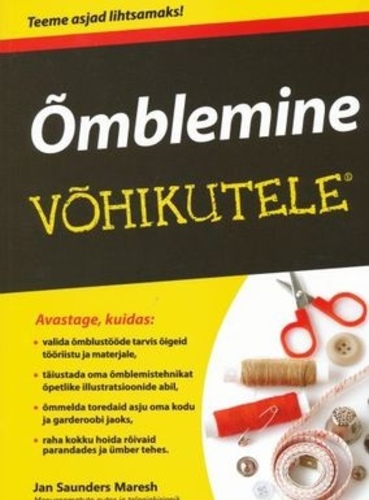 Õmblemine võhikutele