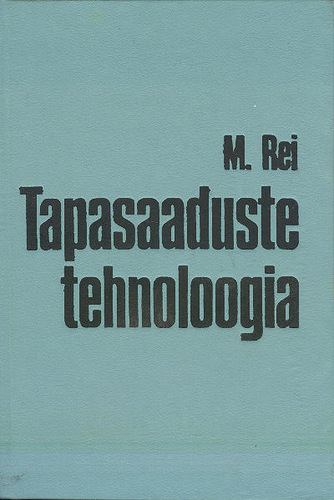 Tapasaaduste tehnoloogia