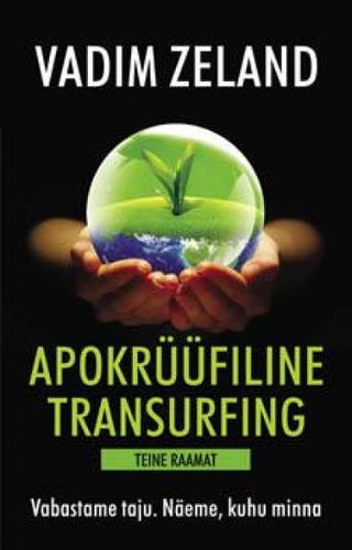 Apokrüüfiline transurfing (2. osa)