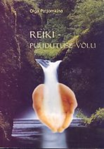 REIKI - puudutuse võlu