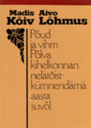 Põud ja vihm Põlva kihelkonnan nelätõistkümnendämä aasta suvõl