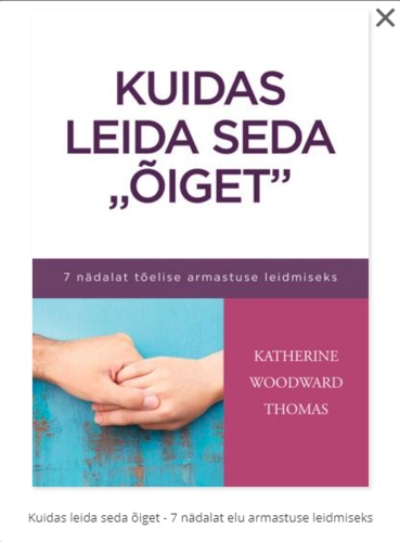 Kuidas leida seda "õiget"