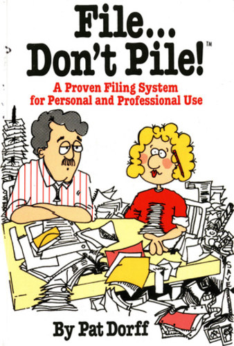 File... Don't Pile!