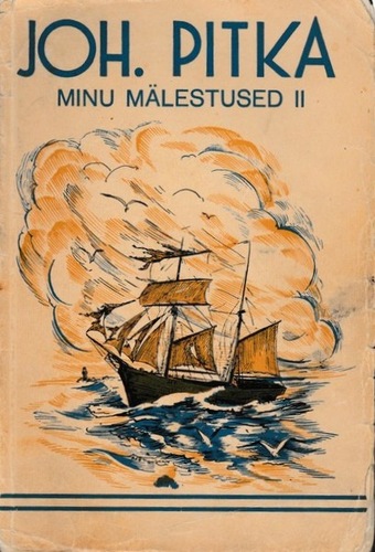 Minu mälestused. II