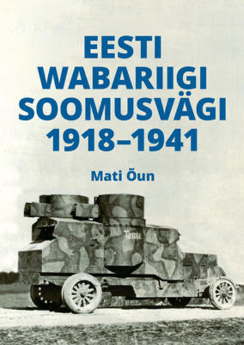 Eesti Wabariigi soomusvägi 1918-1941