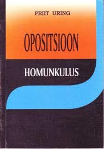 Opositsioon. Homunkulus. Belletristikat