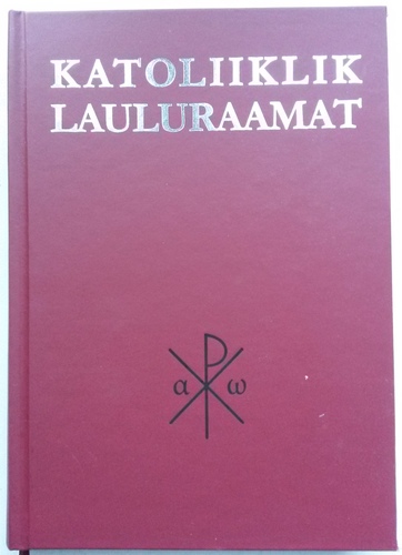 Laulgem Jumalale. Katoliiklik lauluraamat.