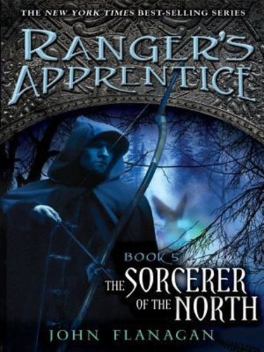 The Sorcerer of the North (Ranger's Apprentice 5)