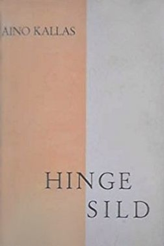 Hinge sild. Päevaraamat 3